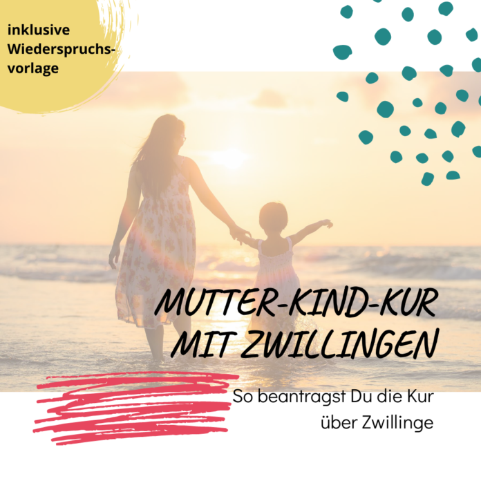 www.es-sind-zwei.de DAS Zwillingsportal Kur mit Zwillingen