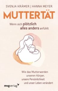 Muttertät- Cover ©mvgverlag