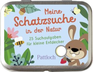 Meine Schatzsuche in der Natur: 25 Suchaufgaben für kleine Entdecker